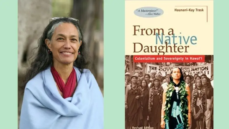 Author Haunani-Kay Trask Dies At 71 Years Old