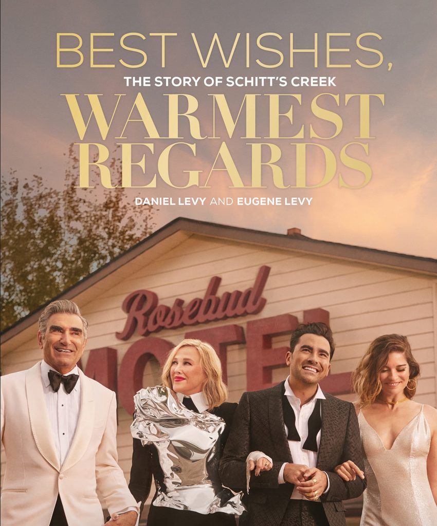 Schitt’s Creek: Levy’s Masterpiece Is Now A Book