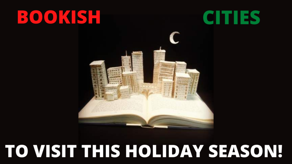A Bookish Gift: A Trip to the Best Cities for Book Lovers
