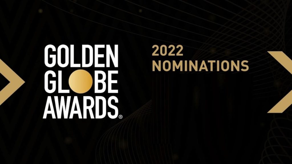 The 2022 Golden Globe Awards Reveal The Nominees
